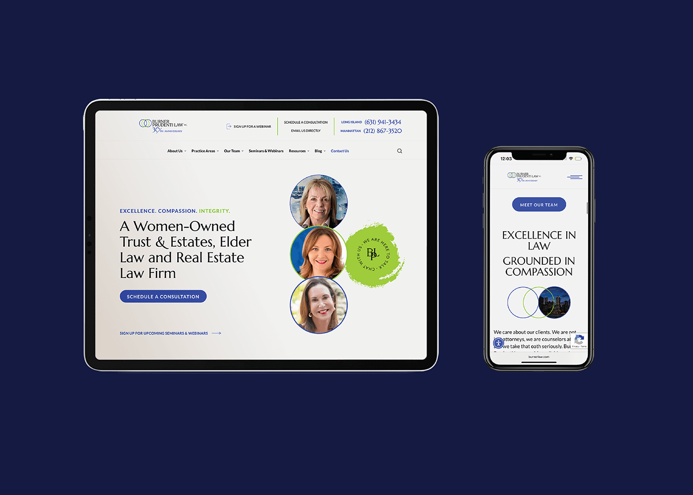 A tablet and smartphone display Burner Prudenti's website. The site highlights its women-owned status, emphasizing trust, estates, and elder law services. Featured are three portraits of team members, with keywords like "Excellence," "Compassion," and "Integrity." The design conveys professionalism and care.