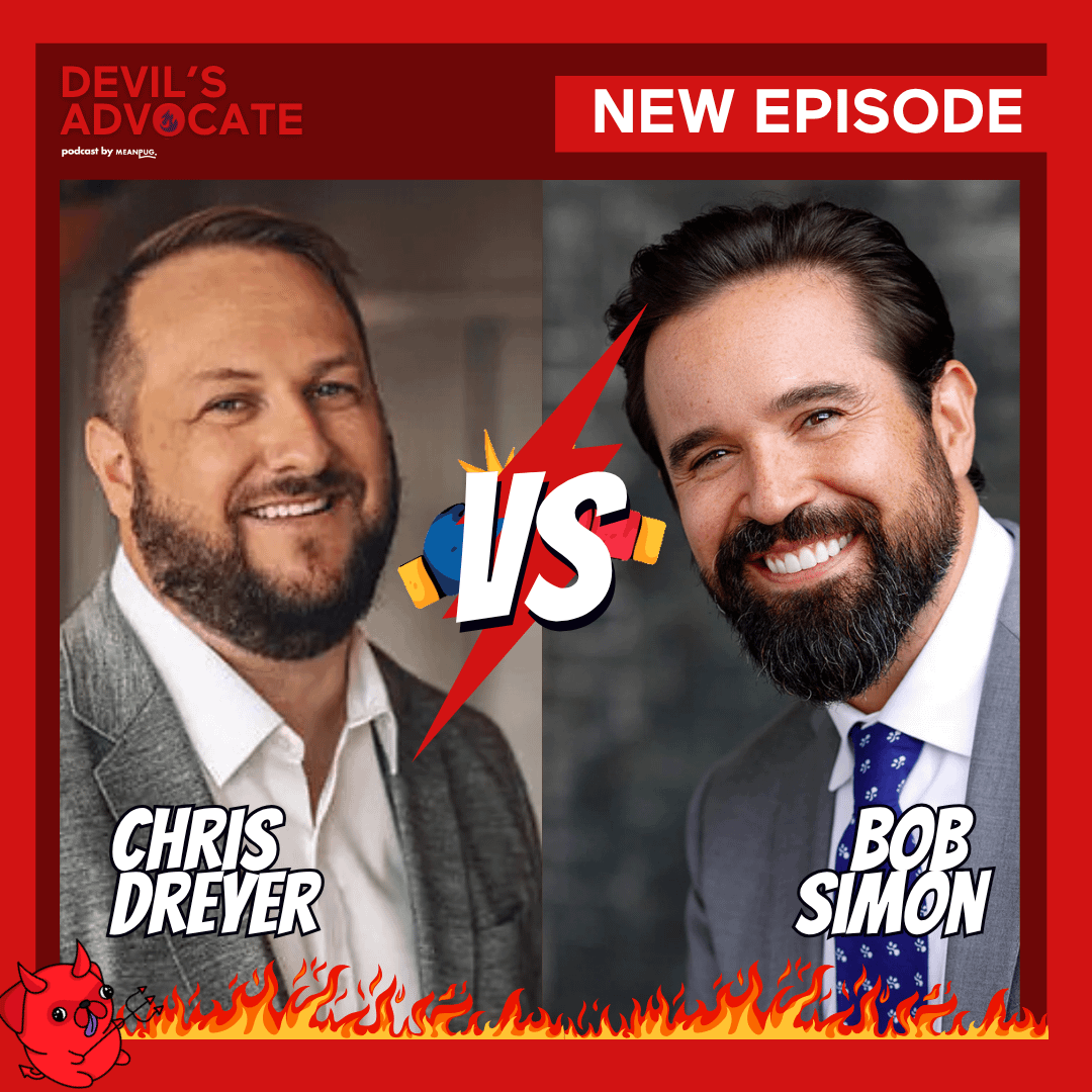 Split image features Chris Dreyer and Bob Simon smiling in suits with a red VS and lightning bolt between them. Text reads Devils Advocate, New Episode, and flames border the bottom.