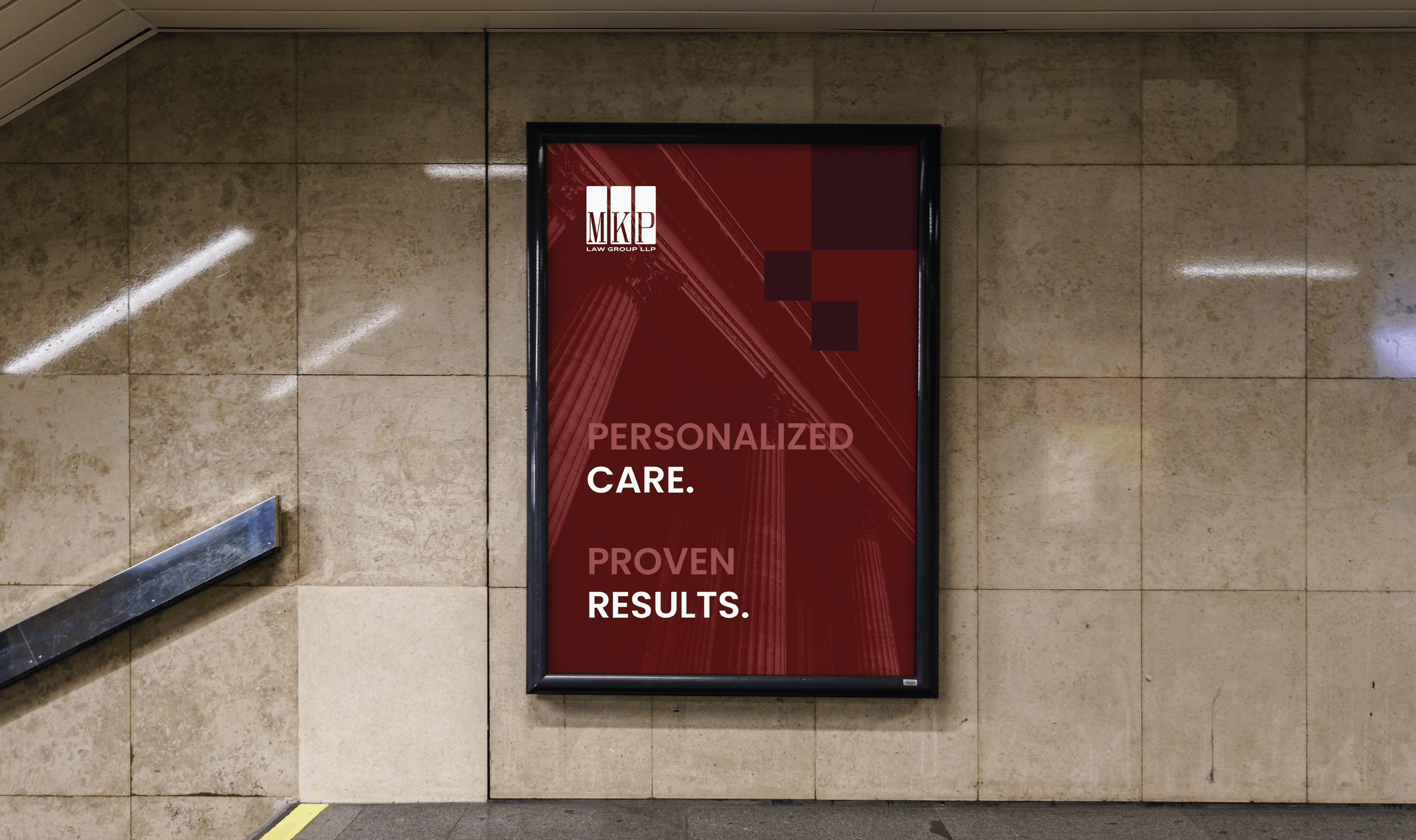 A framed poster on a subway wall features a maroon background with white text: “Personalized Care. Proven Results.” It exudes professionalism and trust.
