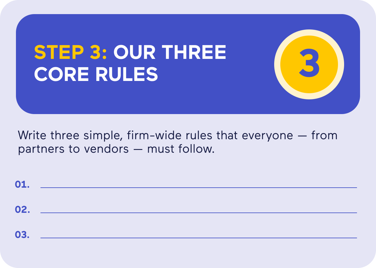 Worksheet titled “Step 3: Our Three Core Rules” instructing users to write three simple firm-wide rules that everyone, from partners to vendors, must follow, with three numbered lines provided for responses.